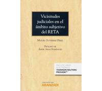 Vicisitudes judiciales en el ámbito subjetivo del RETA: 64 (Cuadernos - Aranzadi Social)