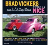Vickers, Brad / His Vestapolitans - Twice As Nice