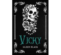 Vicky 2.5: Un Relato Skull Brothers