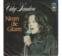 Vicky Leandros - Nimm die Gitarre/Alle Freunde meines Lebens (1977) / Vinyl single [Vinyl-Single 7'']