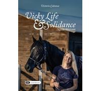 Vicky Life & Solidance: Notre histoire