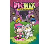 Vicnix y el escondite extremo (Invictor y Acenix 3) (Lo más visto)