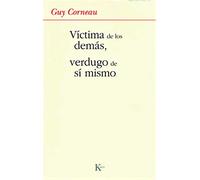 Víctima de los demás, verdugo de sí mismo (Psicología)