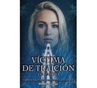 Víctima De Traición