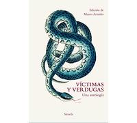 Víctimas y verdugas: Una antología: 414 (Libros del Tiempo)