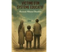 Victime D'un Système Éducatif