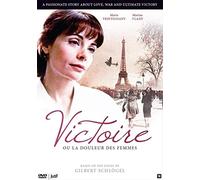 VICTOIRE, ou la douleur des femmes