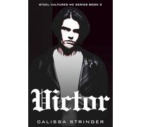 Victor: A Dad's Best Friend Romance: Virgin Pastor’s Daughter × Older Tattooed Rockstar • Daddy Dom • Submissive Baby Girl • Morally Gray Alpha • Forbidden Love • Small Town Biker Romance