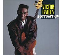 Victor Bailey - Bottom's Up