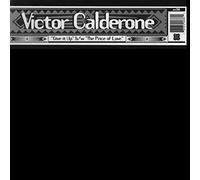VICTOR CALDERONE - VICTOR CALDERONE / GIVE IT UP / THE PRICE OF LOVE