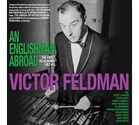 Victor Feldman - Victor Feldman - An Englishman Abroad: The First US Albums 1957-61