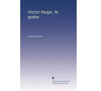 Victor Hugo, le poÃ..te