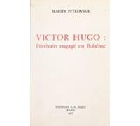 Victor Hugo : Lécrivain Engagé En Bohême (ebook)