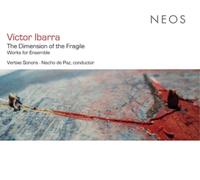 Víctor Ibarra Víctor Ibarra: The Dimension of the Fragile (CD) (Importación USA)