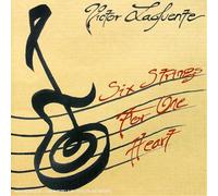 Victor Lafuente - Six Strings For One Heart
