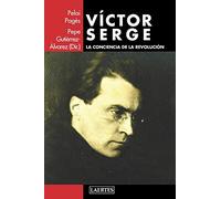 Víctor Serge: La conciencia de la revolución: 123 (Laertes)