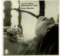 Victor Silvester - Love Is A Many Splendoured Thing