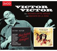 Victor Victor - Bachata Entre Amigos/Bachata En La Zona