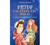 Víctor y el poder del Ikigai – La magia de vivir conectado a tus talentos