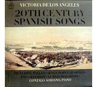 Victoria De Los Angeles / 20th Century Spanish Song, Including Fall's Seven popular Songs and Granados' La Maja Dolorosa Gonzalo Soriano, Piano (Text Enclosed)