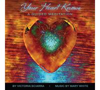 Victoria Sciarra - Your Heart Knows