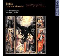 Victoria: Second Vespers Of The Feast Of The Annunciation