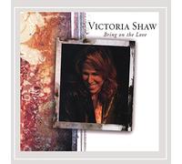 Victoria Shaw - Bring on the Love