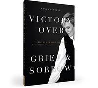 Victoria sobre el dolor y la tristeza (Nancy Dufresne)