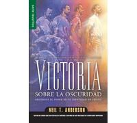 Victoria sobre la oscuridad / Victory over the Darkness (Serie Favoritos) (Spanish Edition) by Anderson, Neil T. (2013) Mass Market Paperback