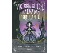 Victoria Stitch 1 - Malvada Y Brillante