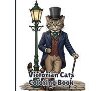Victorian Cats: Coloring Book