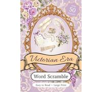 Victorian Era Word Scramble Puzzle Book: Large Print Word Scrambles Where You'll Find All the Balls, Debutantes, High Society, and More | 6x9 inches, ... | Gift for Vacations, Holidays, and Free Time
