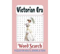 Victorian Era Word Search: Word Searches with Easy-to-Read Print about Victorian Era, Victorian Life, Royal Victorian Era, and more | 6x9 inches | 110 ... for vacations, holidays, and free times.
