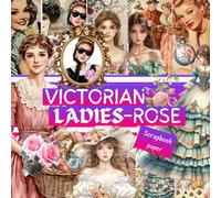 VICTORIAN LADIES-ROSE SCRAPBOOK PAPER: This is a double sided craft paper, used in DIY junk journals, EPHEMERA, ORIGAMI, DECOUPAGE, MIXED MEDIA ART, Collage