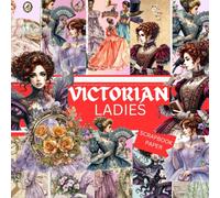 VICTORIAN LADIES SCRAPBOOK PAPER: This is used in DIY junk journals, Decoupage, Ephemera, Origami