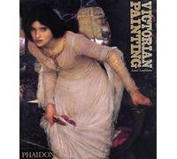 Victorian Painting: édition en langue anglaise: 0000 (ART)