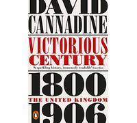 Siglo victorioso: Reino Unido, 1800-1906 – Penguin History of Britain