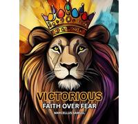 Victorious: Faith over Fear