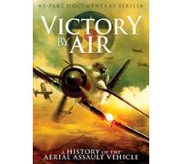 Victory by Air: A History of the Aerial Assault Vehicle [Reino Unido] [DVD]