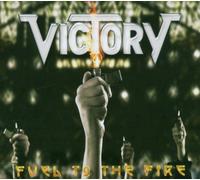 Victory - Fuel to the Fire -Digi-