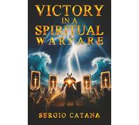 Victory in a Spiritual Warfare