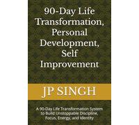 Victory Through Discipline: A 90-Day Life Transformation System to Build Unstoppable Discipline, Focus, Energy, and Identity