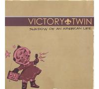 Victory Twin - Shadow of An American Life (US Import)
