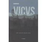 Vicvs. Un Lugar Aquelado