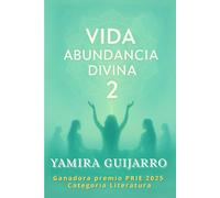 VIDA: ABUNDANCIA DIVINA 2