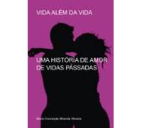 Vida Além Da Vida (ebook)