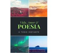 Vida Amor & Poesia (ebook)