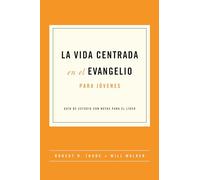 Vida centrada en el Evangelio para jóvenes, La