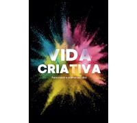 Vida Criativa - Para colorir e animar seu dia: Bloco de notas (Blacknote - blocos de notas especiais para canetas em gel)