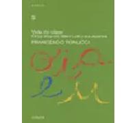 Vida de clase. Cinco años con Mario Lodi y sus alumnos | Francesco Tonucci